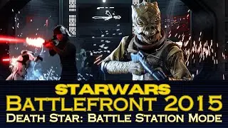 Death Star: Battle Station Mode (Full Gameplay) [No Commentary] Star Wars Battlefront 2015