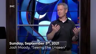 9/5/21 Service, Josh Moody, 