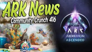 Aberration Verschoben ! Summer Bash Event schon n&auml;chste Woche | Neue Dinos - Club ARK Updates bald