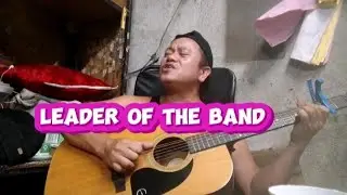 Accoustic Song Cover: Leader Oaf The Band