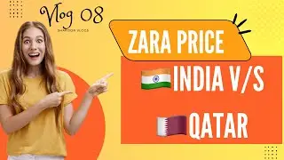 Zara Price Qatar V/S India || Vlog 08 || Shakoor Vlogs #zara #qatar