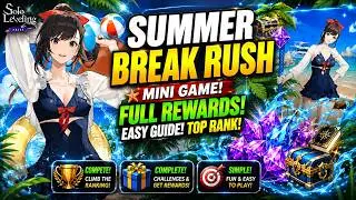 ☀️ Summer Break Rush Mini Game | Full Rewards, Gameplay & Ranking Guide! | Solo Leveling: Arise 🏖️💥
