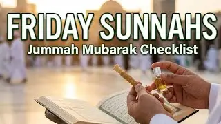 Friday Sunnah |Prophet Muhammad sunnah|Juma ka din|Jumma ki fazilat|Jumma ke din ki fazilat| Hadees