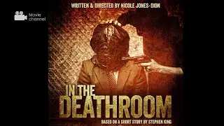 IN THE DEATHROOM (Official Trailer)