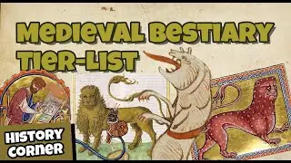 The OFFICIAL Medieval Bestiary Tier-List