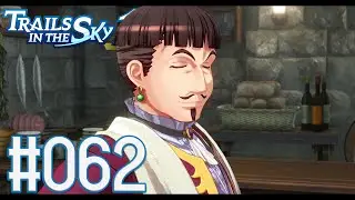 Schon wieder macht er Ärger - Trails in the Sky 1st Chapter - #062