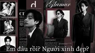 [Oneshort/KookV/KookTae]•Em Đâu Rồi?Người Xinh Đẹp?•Tập 12•(H+)
