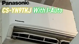 Panasonic I-Auto Air Conditioner CS-YN9TKJ | Review And Test