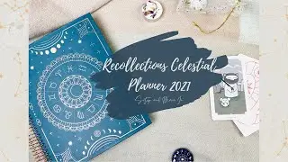 2021 Recollections Celestial Planner Setup & Move In | Moon Prism Planner