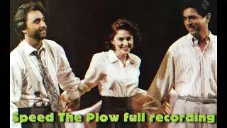 Speed The Plow audience audio recording 1988