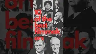 10 best filmmaker all time. #film #filmmaker #filmmaking #youtubeshorts #diy