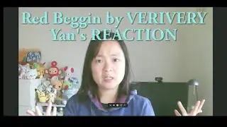 Реакция на клип Red Beggin от VERIVERY | Реакция Яна