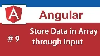 How to store input values in an array in Angular|| Basics of Angular JS || Part-9