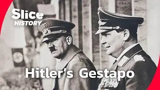 Inside the Gestapo: Fear, Power and the Nazi State I SLICE HISTORY | FULL DOCUMENTARY