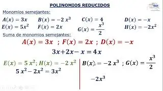Monomios semejantes y Polinomios reducidos