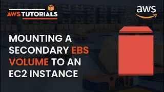 58. AWS Tutorial - Mounting a secondary EBS Volume to an EC2 Instance