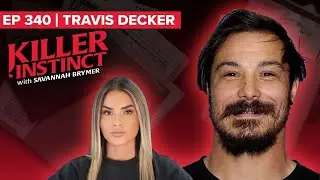 WANTED: The Double Life of Travis Decker I Killer Instinct