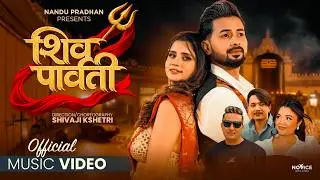 SHIVA PARBATI - Samikshya Adhikari, Ranjan Rai | Praveen DC/ Samikshya Neupane | New Nepali Song