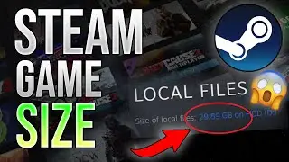 Как проверить размер игры Steam на диске (2023)