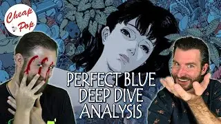 A Perfect Blue analysis | Cheap Pop