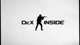 [CS:GO] DeX Inside #01 ~ r1seCup