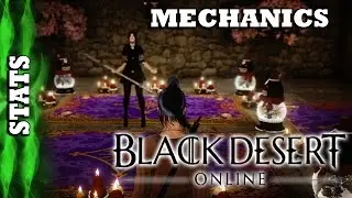 Black Desert Online - Stats, Gears, Combat Mechanics