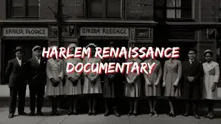 &laquo;Гарлемский ренессанс: нерассказанная история&raquo; (документальный фильм) | Факты