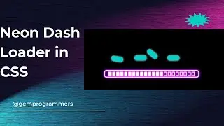 Neon Dash Loader in CSS | CSS Loader & Animations #cssloaders #cssanimation#crashcourse #css3 #html
