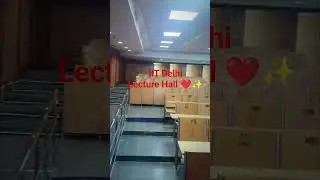 IIT Delhi Lecture Hall