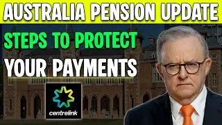 Australia Pension Update: Important Steps to Protect Your Centrelink Payments