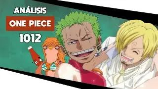 ONE PIECE 1012 - AN&Aacute;LISIS - Nami Queen y Sanji carga a su princeso