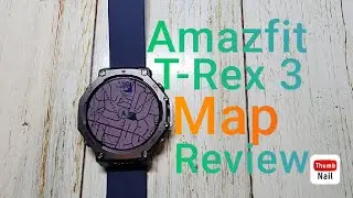 Обзор картографирования Amazfit Trex 3