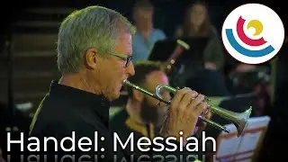 The Trumpet Shall Sound feat. Bongani Kubheka & Mike Blake - Handel's Messiah