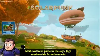 NEW GAME - Solarpunk - NOVO JOGO - A Fazenda Medieval flutuante