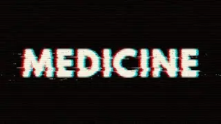 MEDICINE