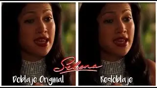 Selena La Película -  Doblaje Original V.S. Redoblaje