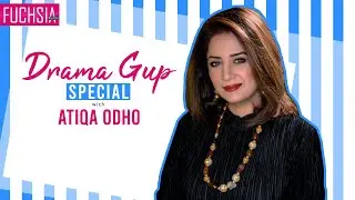 Atiqa Odho thinks Mansoora was not selfish | Pyar Ke Sadqay | Drama Gup Special | FUCHSIA