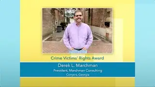 Derek L. Marchman | 2022 National Crime Victims' Service Awards