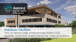 Potomac Pavilion: One-Stop Behavioral Health Care