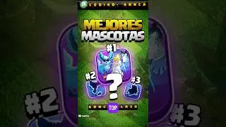 🐾 TOP 3 MASCOTAS del META ACTUAL: MEJ&Oacute;RALAS PRIMERO en Clash of Clans