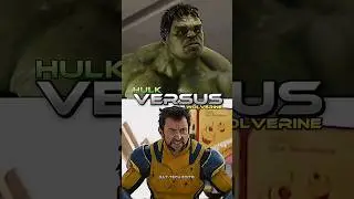 HULK VS WOLVERINE #marvel #mcu #marvelstudios #incrediblehulk #wolverine #shorts #ytshots