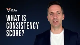 What is Consistency Score? | V Prop Trader#prop #vproptrader #frim
