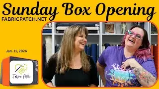 Happy Sunday! The boxopening has some fun twists and super cute fabric!