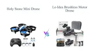 Holy Stone Mini Drone vs le-idea 4K Brushless Motor Drone 🚁📷 | Comparison & Review
