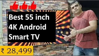 Cheapest 55 inch Smart TV || Kodak 55CA0909 55 inch Ultra HD (4K) LED TV Review