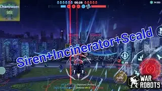 incinerator scald siren War Robots chomrauen WR