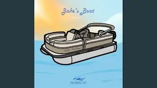 Jake's Boat (Chillin' The Most)