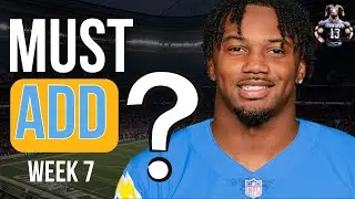 Waiver Wire MUST ADD Players Week 7 Fantasy Football