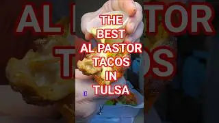 The Best Al Pastor tacos in Tulsa! #food #tacos #tulsa