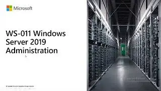 Windows Server Part 2   July 6, 2024